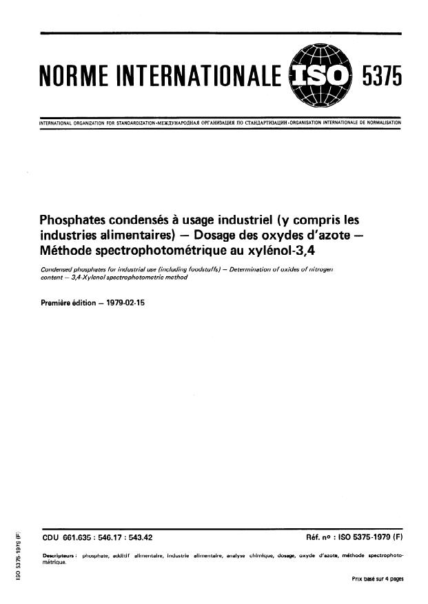 ISO 5375:1979 - Phosphates condensés a usage industriel (y compris les industries alimentaires) -- Dosage des oxydes d'azote -- Méthode spectrophotométrique au xylénol-3,4