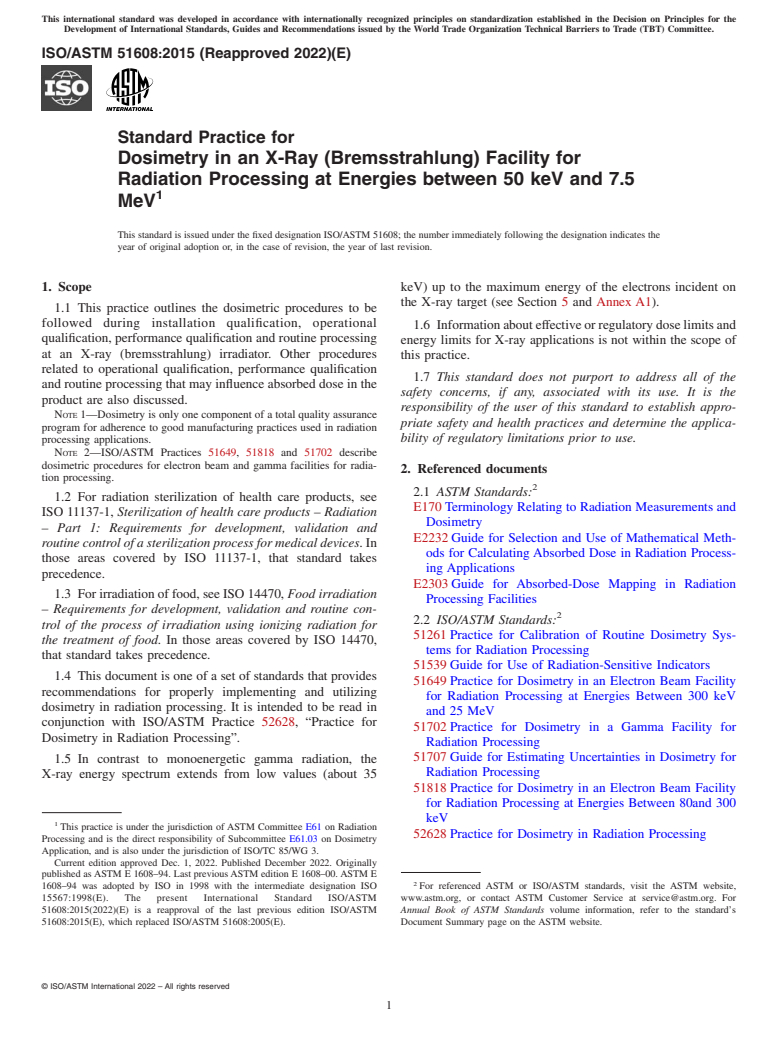 ASTM ISO/ASTM51608-15(2022) - Standard Practice for  Dosimetry in an X-Ray (Bremsstrahlung) Facility for Radiation  Processing at Energies between 50 keV and 7.5 MeV