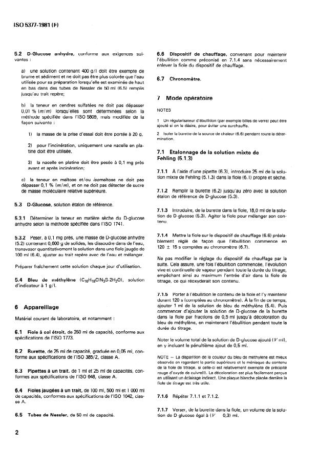 ISO 5377:1981 ISO 5377:1981 - Produits d'hydrolyse de l'amidon ou de la fécule -- Détermination du pouvoir réducteur et de l'équivalent en dextrose -- Méthode Lane et Eynon a titre constant - Page 4 preview