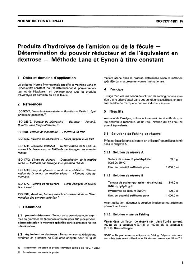 ISO 5377:1981 - Produits d'hydrolyse de l'amidon ou de la fécule -- Détermination du pouvoir réducteur et de l'équivalent en dextrose -- Méthode Lane et Eynon a titre constant
