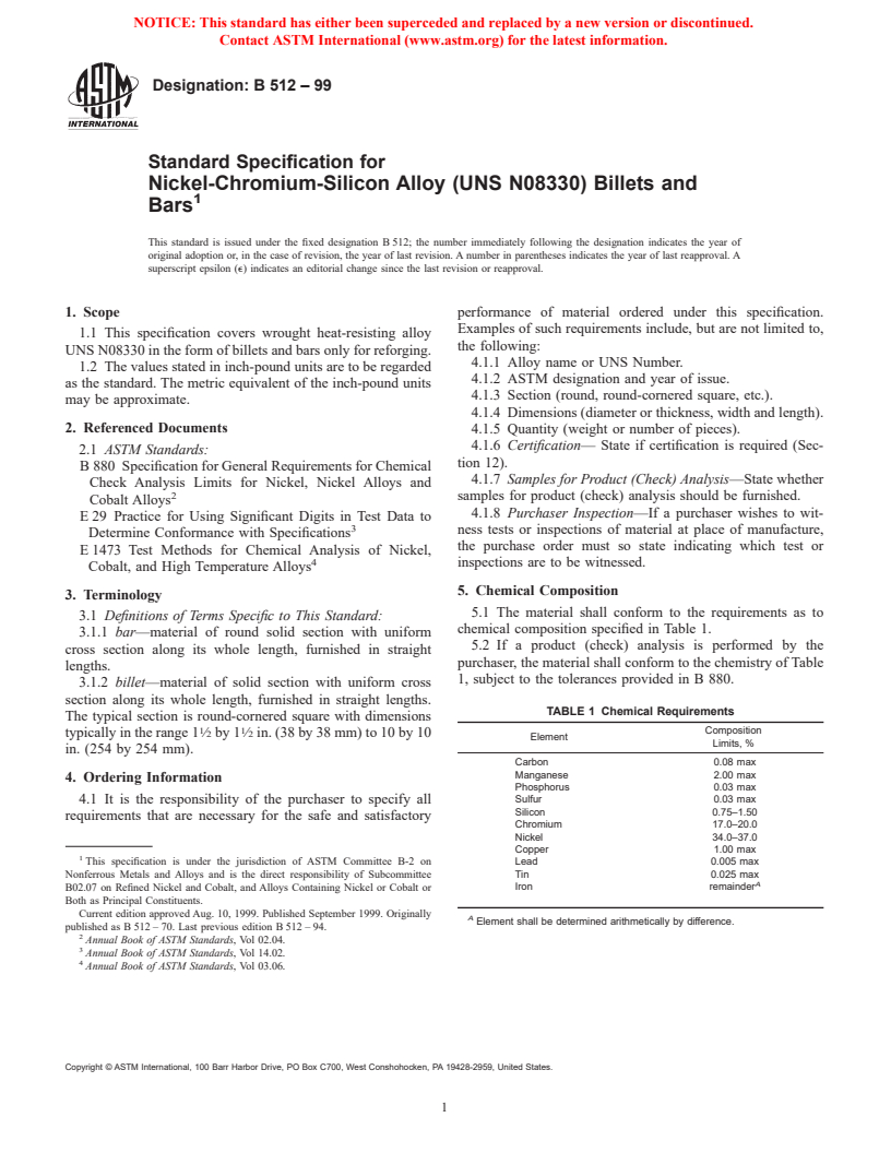 ASTM B512-99 - Standard Specification for Nickel-Chromium-Silicon Alloy (UNS N08330) Billets and Bars