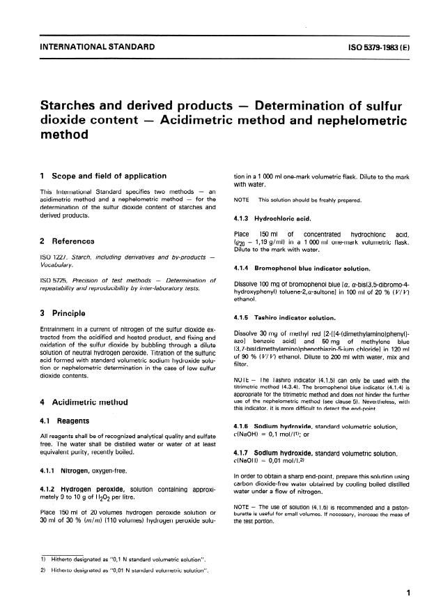ISO 5379:1983 - Starches and derived products -- Determination of sulfur dioxide content -- Acidimetric method and nephelometric method