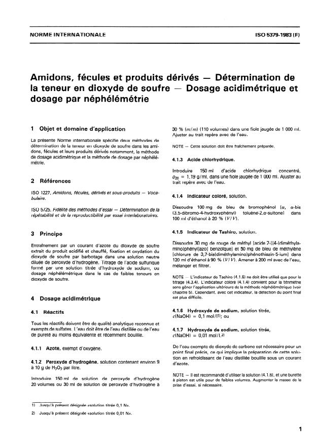 ISO 5379:1983 - Amidons, fécules et produits dérivés -- Détermination de la teneur en dioxyde de soufre -- Dosage acidimétrique et dosage par néphélémétrie
