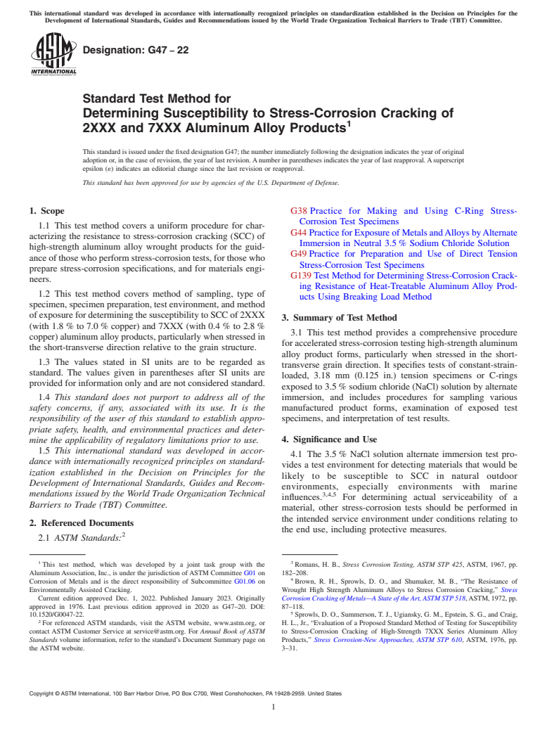 ASTM G47-22 - Standard Test Method for Determining Susceptibility to Stress-Corrosion Cracking of  2XXX and 7XXX Aluminum Alloy Products