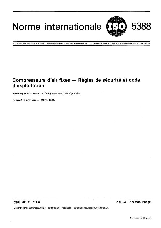ISO 5388:1981 - Compresseurs d'air fixes -- Regles de sécurité et code d'exploitation