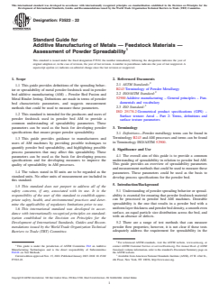 ASTM F3522-22 ASTM F3522-22 - Standard Guide for Additive Manufacturing of Metals — Feedstock Materials — Assessment of Powder Spreadability