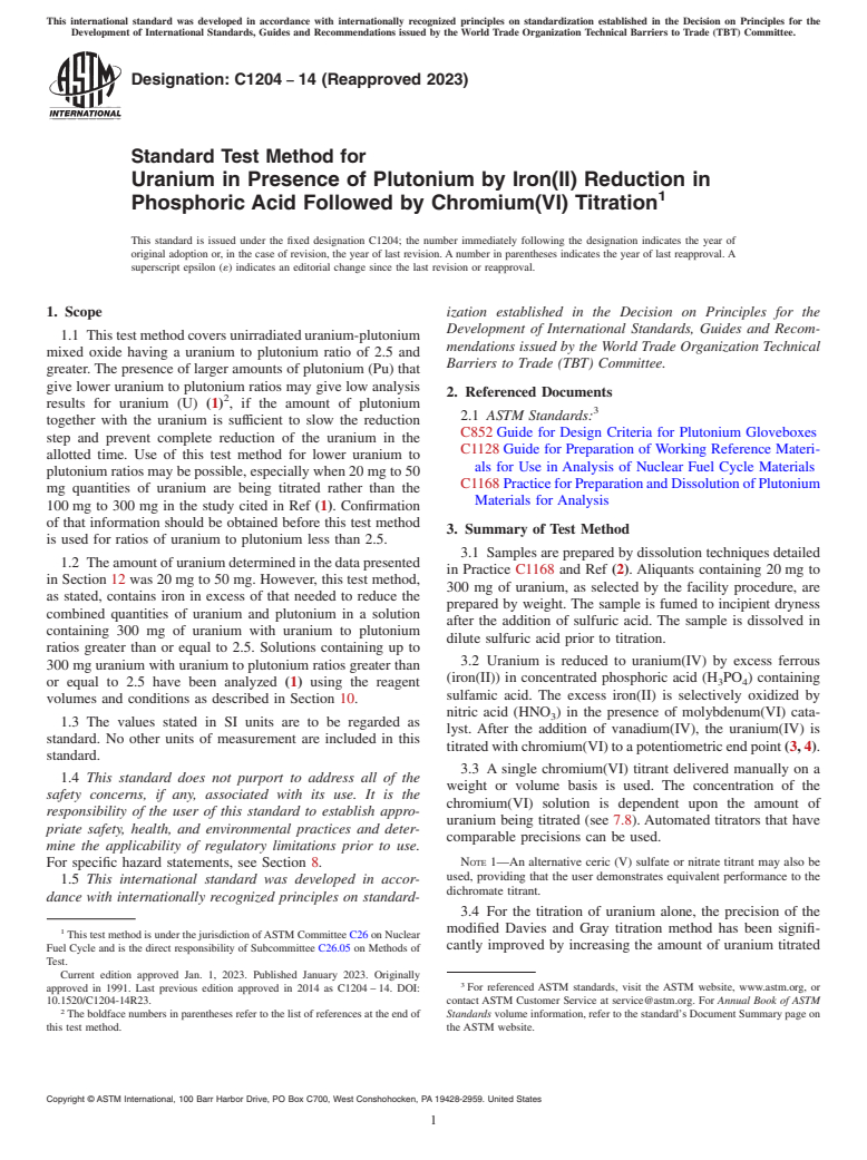 ASTM C1204-14(2023) - Standard Test Method for  Uranium in Presence of Plutonium by Iron(II) Reduction in Phosphoric  Acid Followed by Chromium(VI) Titration