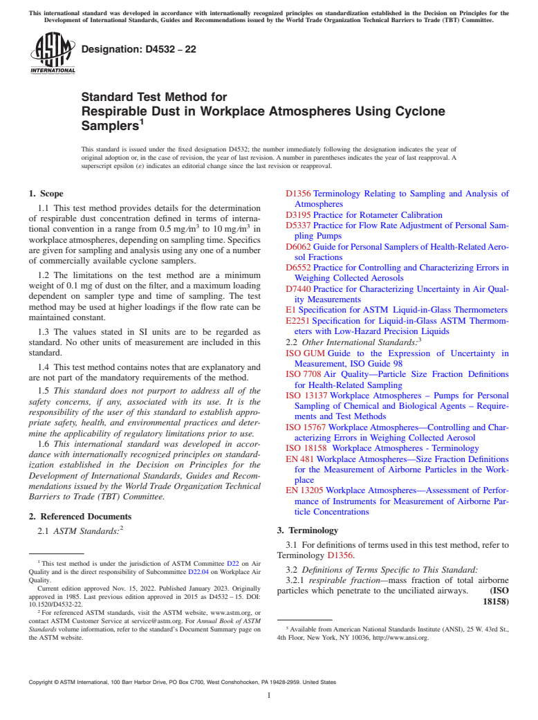 ASTM D4532-22 - Standard Test Method for  Respirable Dust in Workplace Atmospheres Using Cyclone Samplers