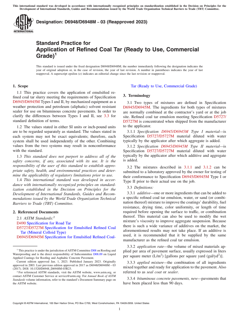 ASTM D6948/D6948M-03(2023) - Standard Practice for  Application of Refined Coal Tar (Ready to Use, Commercial Grade)