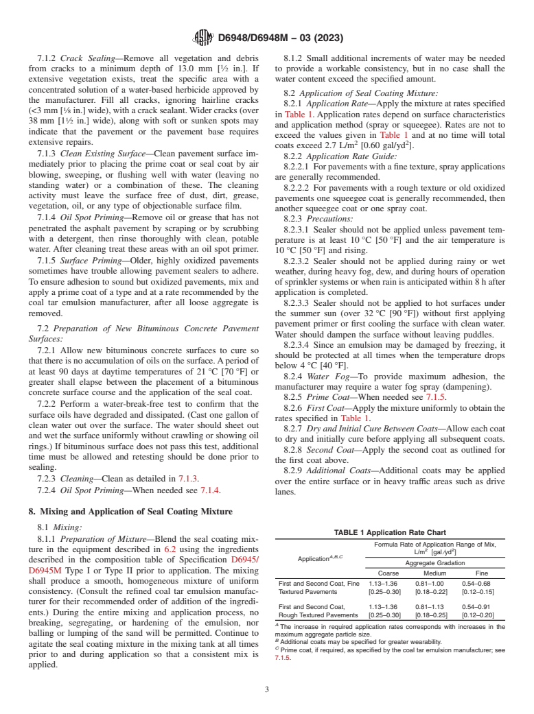 ASTM D6948/D6948M-03(2023) - Standard Practice for  Application of Refined Coal Tar (Ready to Use, Commercial Grade)