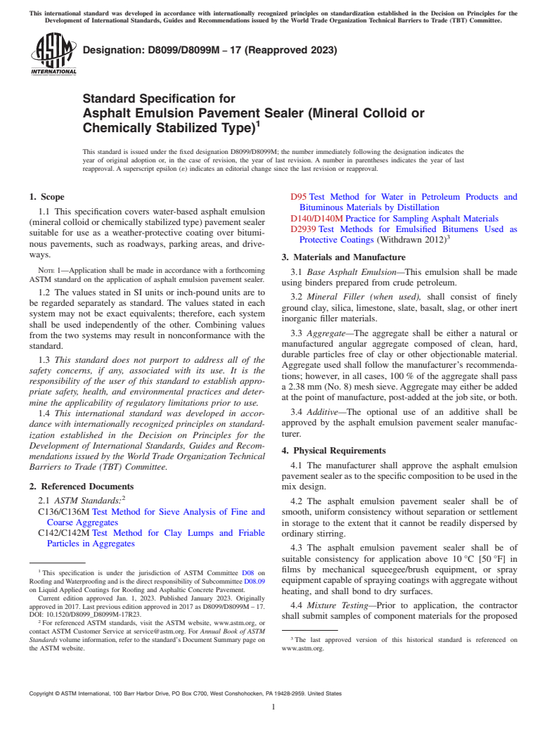 ASTM D8099/D8099M-17(2023) - Standard Specification for Asphalt Emulsion Pavement Sealer (Mineral Colloid or Chemically  Stabilized Type)