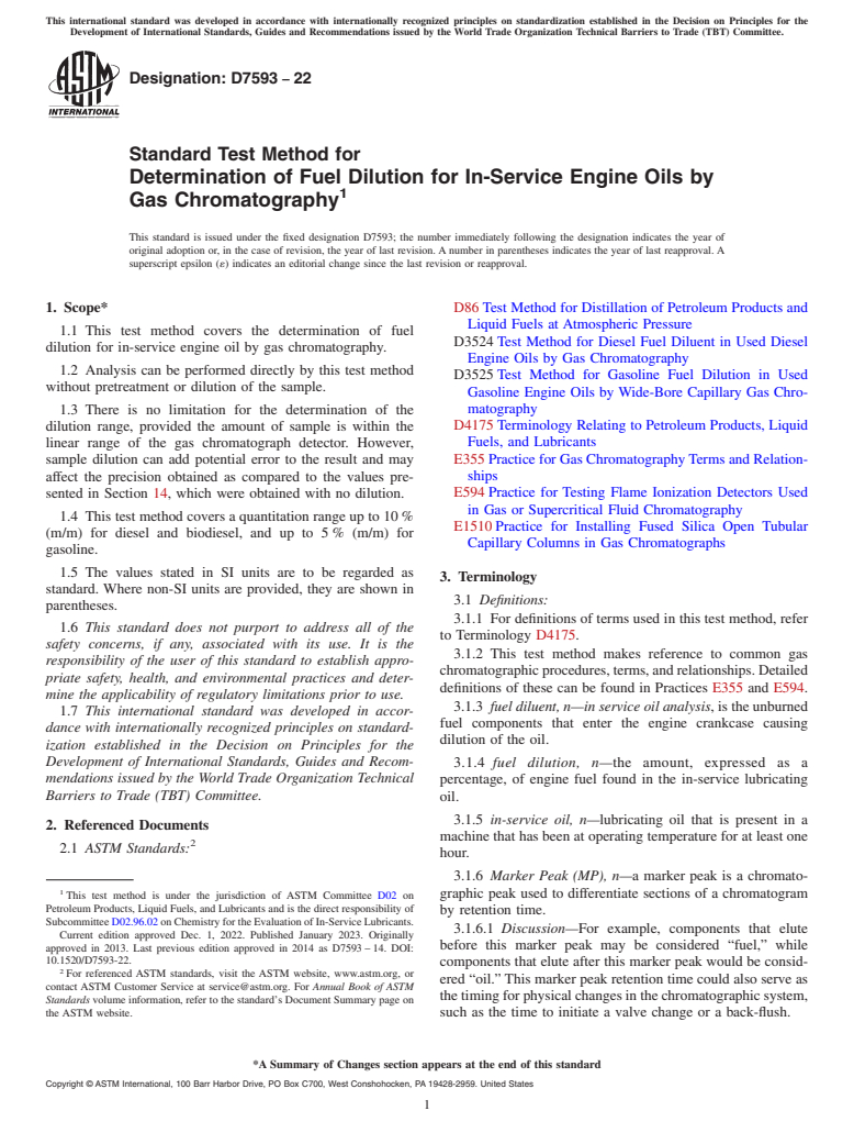 ASTM D7593-22 - Standard Test Method for Determination of Fuel Dilution for In-Service Engine Oils by  Gas Chromatography