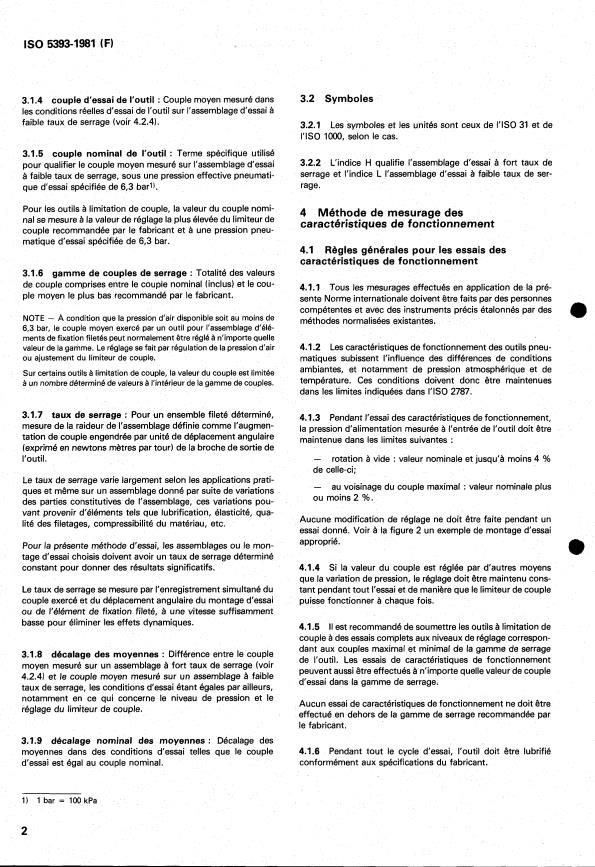 ISO 5393:1981 ISO 5393:1981 - Outils pneumatiques rotatifs pour l'assemblage d'éléments de fixation filetés -- Essai des caractéristiques de fonctionnement - Page 4 preview