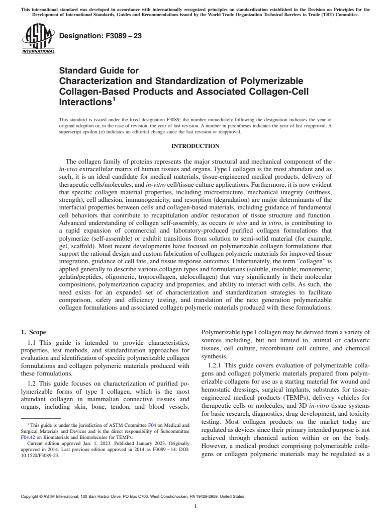 ASTM F3089-23 - Standard Guide for Characterization and Standardization of Polymerizable Collagen-Based  Products and Associated Collagen-Cell Interactions