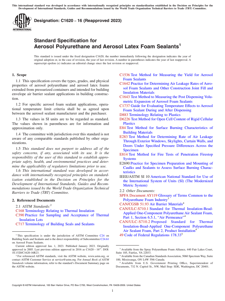 ASTM C1620-16(2023) - Standard Specification for  Aerosol Polyurethane and Aerosol Latex Foam Sealants