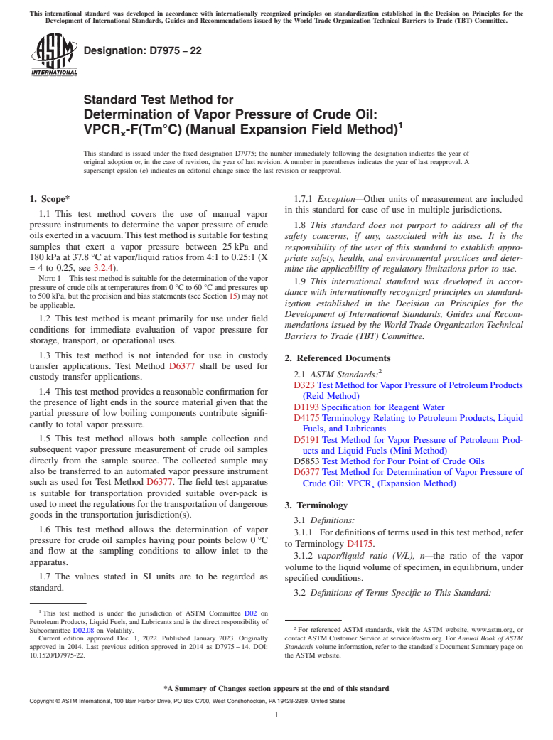 ASTM D7975-22 - Standard Test Method for Determination of Vapor Pressure of Crude Oil: <brk/>VPCR<inf  >x</inf>-F(Tm°C) (Manual Expansion Field Method)