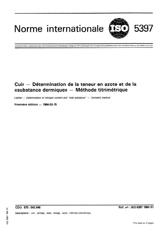 ISO 5397:1984 - Cuir -- Détermination de la teneur en azote et de la "substance dermique" -- Méthode titrimétrique
