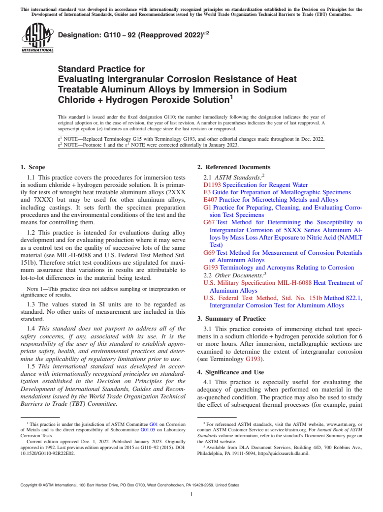 ASTM G110-92(2022)e2 - Standard Practice for Evaluating Intergranular Corrosion Resistance of Heat Treatable  Aluminum Alloys by Immersion in Sodium Chloride + Hydrogen  Peroxide Solution