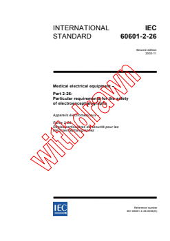 IEC 60601-2-26:2002 IEC 60601-2-26:2002 - Medical electrical equipment - Part 2-26: Particular requirements for the safety of electroencephalographs
Released:11/21/2002
Isbn:2831867444 - Page 1 preview