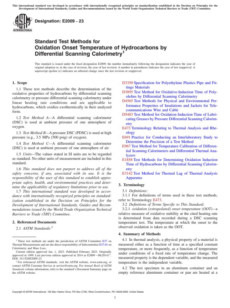 ASTM E2009-23 - Standard Test Methods for  Oxidation Onset Temperature of Hydrocarbons by Differential  Scanning Calorimetry