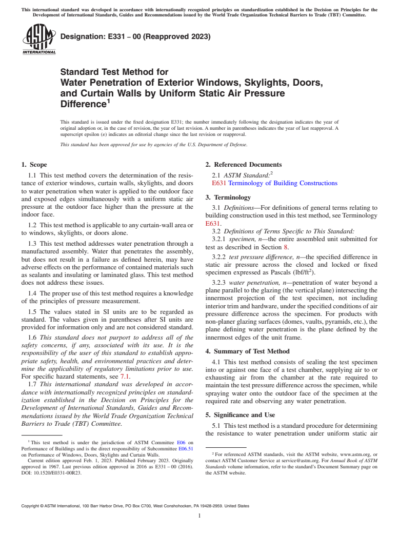 ASTM E331-00(2023) - Standard Test Method for Water Penetration of Exterior Windows, Skylights, Doors, and  Curtain Walls by Uniform Static Air Pressure Difference