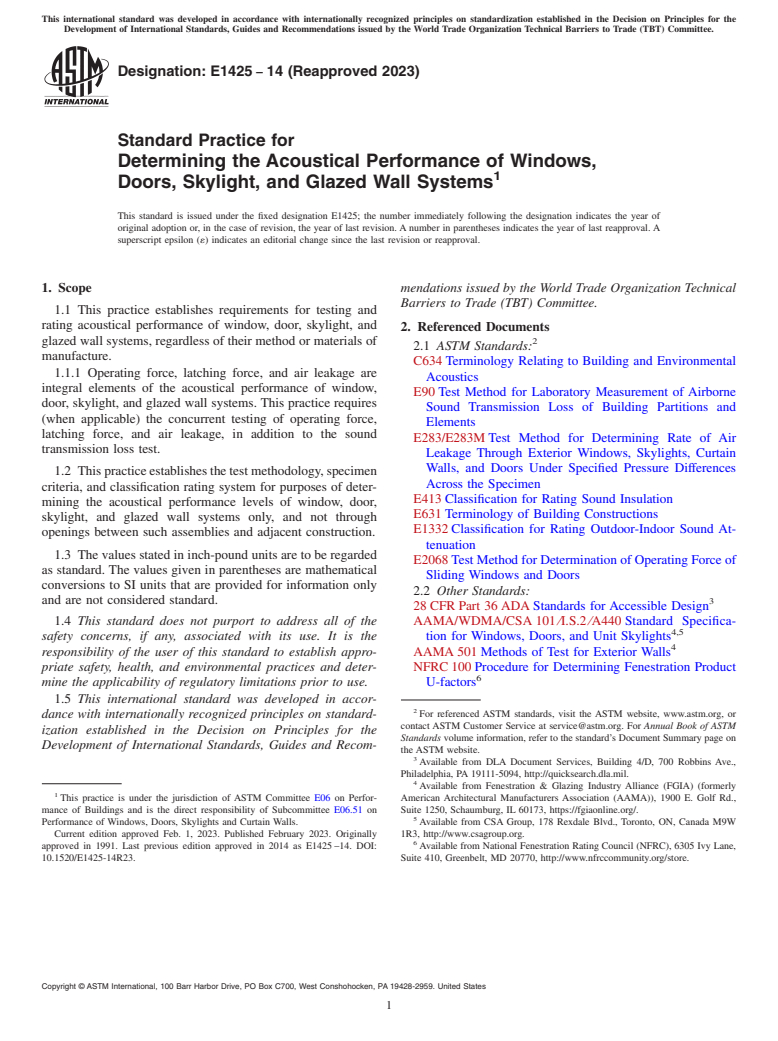 ASTM E1425-14(2023) - Standard Practice for Determining the Acoustical Performance of Windows, Doors, Skylight,  and Glazed Wall Systems