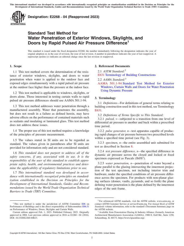 ASTM E2268-04(2023) - Standard Test Method for Water Penetration of Exterior Windows, Skylights, and Doors  by Rapid Pulsed Air Pressure Difference