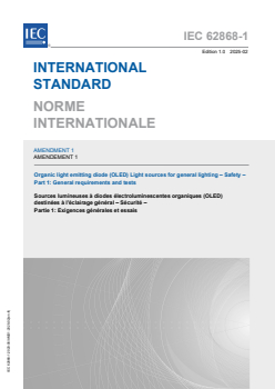 IEC 62868-1:2020/AMD1:2025 - Amendment 1 - Organic light emitting diode (OLED) Light sources for general lighting - Safety - Part 1: General requirements and tests
Released:24. 02. 2025
Isbn:9782832702055 - Page 1 preview