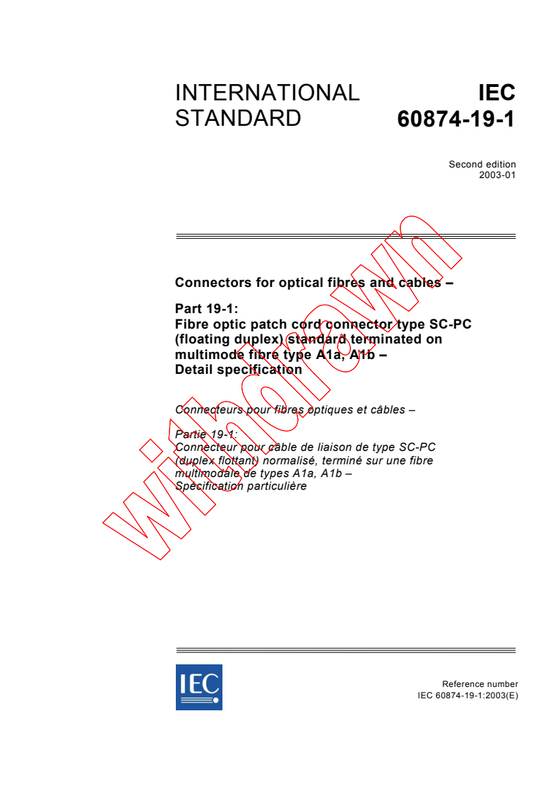 IEC 60874-19-1:2003 - Connectors for optical fibres and cables - Part 19-1: Fibre optic patch cord connector type SC-PC (floating duplex) standard terminated on multimode fibre type A1a, A1b - Detail specification
Released:1/28/2003
Isbn:2831868068