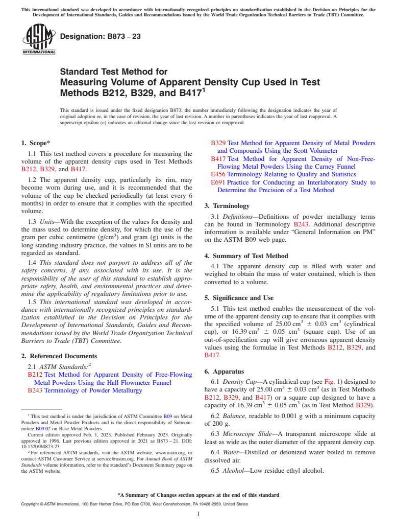 ASTM B873-23 - Standard Test Method for  Measuring Volume of Apparent Density Cup Used in Test Methods  B212, B329, and B417