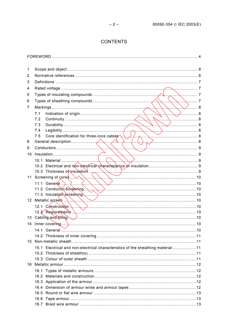 IEC 60092-354:2003 IEC 60092-354:2003 - Electrical installations in ships - Part 354: Single- and three-core power cables with extruded solid insulation for rated voltages 6 kV (Um = 7,2 kV) up to 30 kV (Um = 36 kV)
Released:6/16/2003
Isbn:2831870658 - Page 4 preview