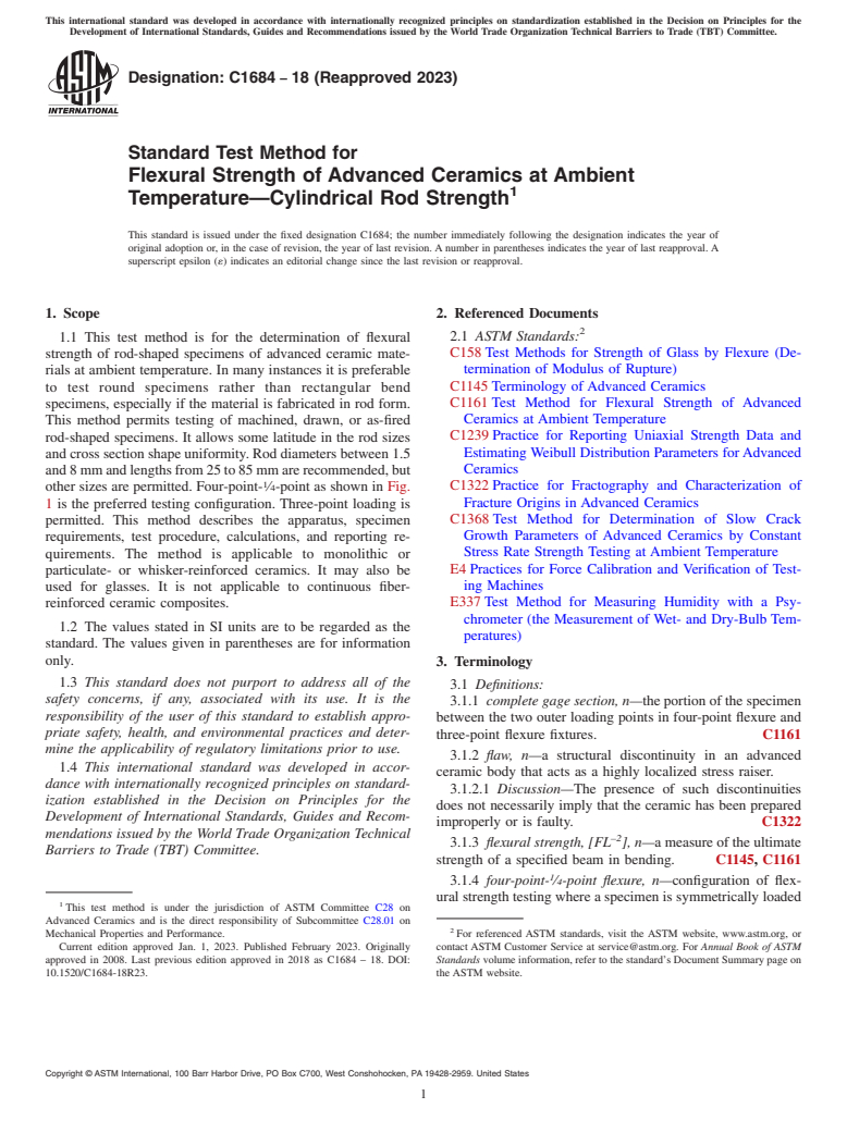 ASTM C1684-18(2023) - Standard Test Method for  Flexural Strength of Advanced Ceramics at Ambient Temperature—Cylindrical  Rod Strength