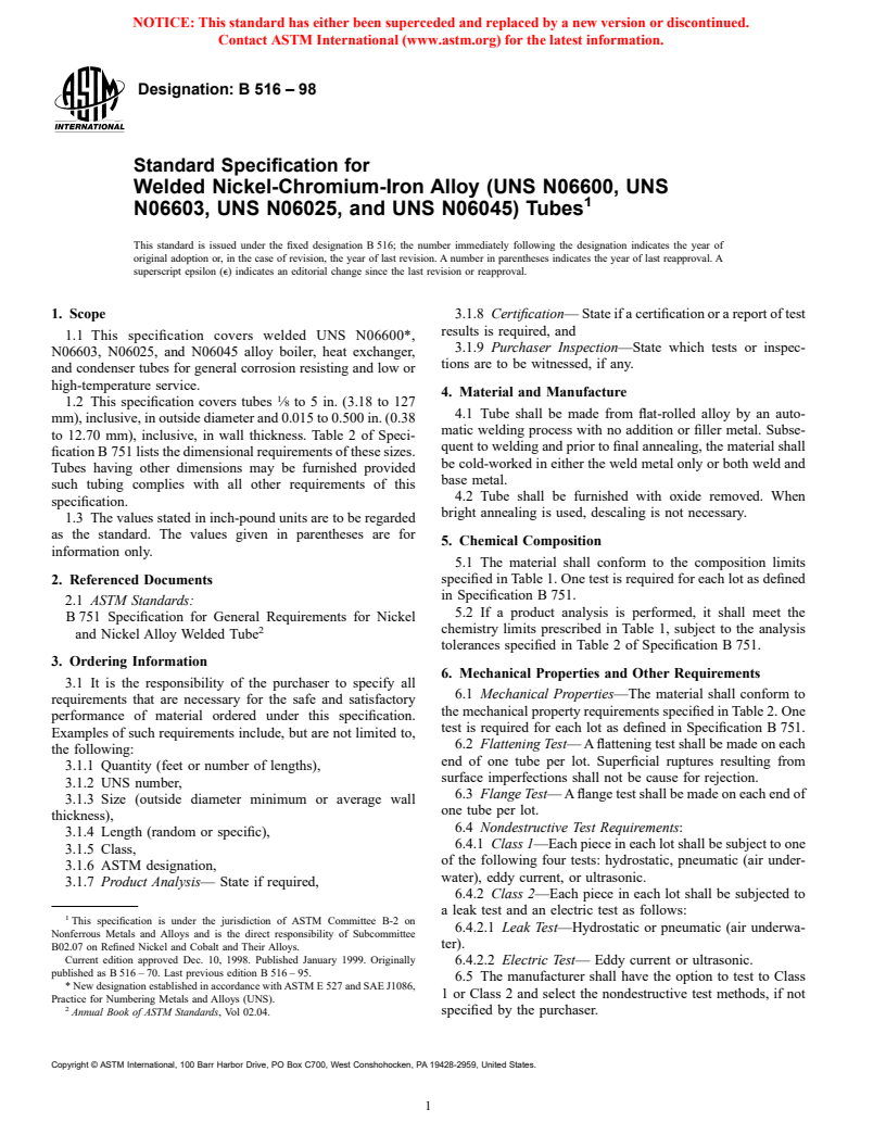 ASTM B516-98 - Standard Specification for Welded Nickel-Chromium-Iron Alloy (UNS N06600, UNS N06603, UNS N06025, and UNS N06045 Tubes