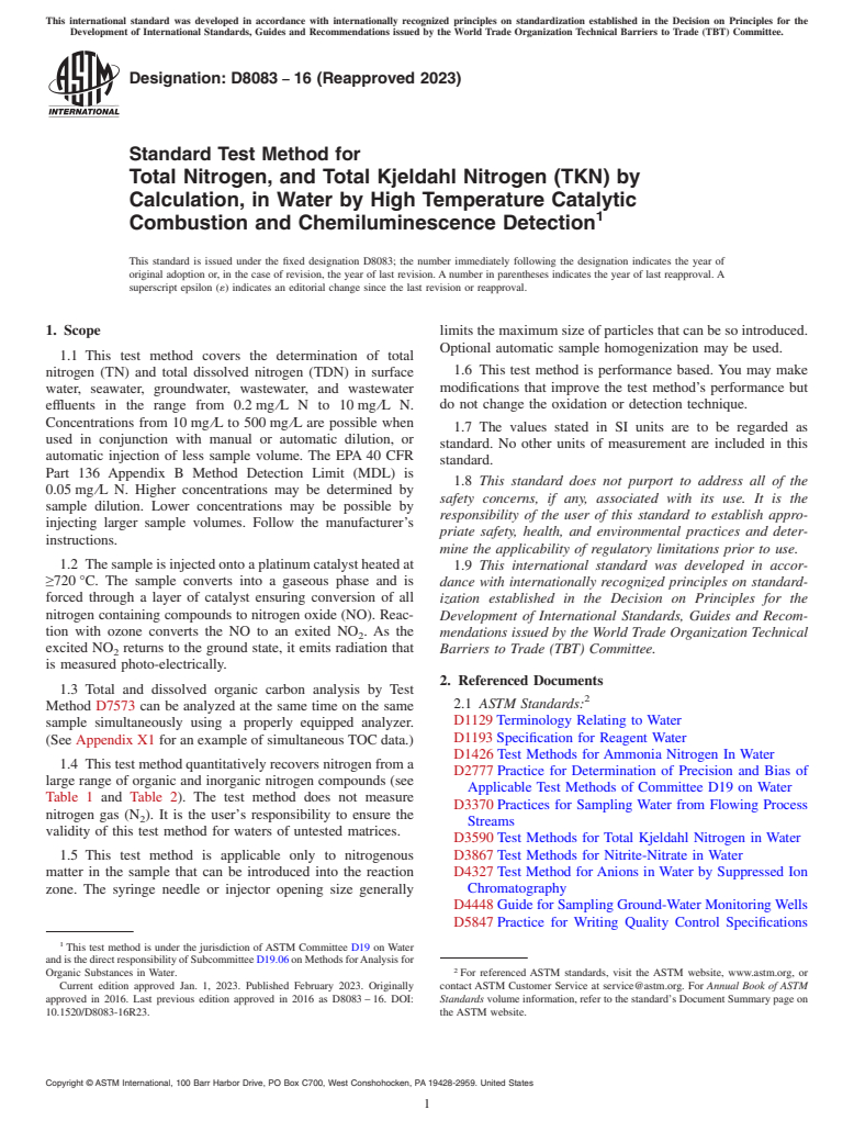 ASTM D8083-16(2023) - Standard Test Method for Total Nitrogen, and Total Kjeldahl Nitrogen (TKN) by Calculation,  in Water by High Temperature Catalytic Combustion and Chemiluminescence  Detection