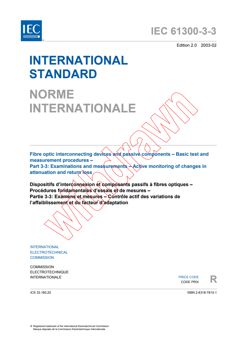 IEC 61300-3-3:2003 - Fibre optic interconnecting devices and passive components - Basic test and measurement procedures - Part 3-3: Examinations and measurements - Active monitoring of changes in attenuation and return loss
Released:2/6/2003
Isbn:2831878101