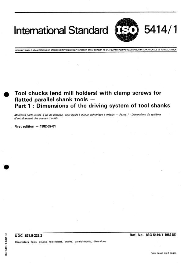 ISO 5414-1:1982 - Tool chucks (end mill holders) with clamp screws for flatted parallel shank tools
