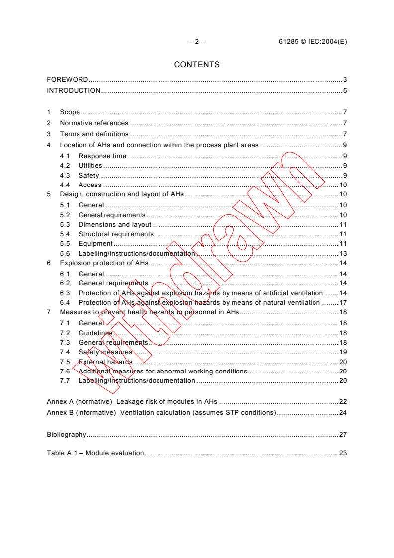 IEC 61285:2004 IEC 61285:2004 - Industrial-process control - Safety of analyser houses
Released:10/12/2004
Isbn:283187680X - Page 4 preview