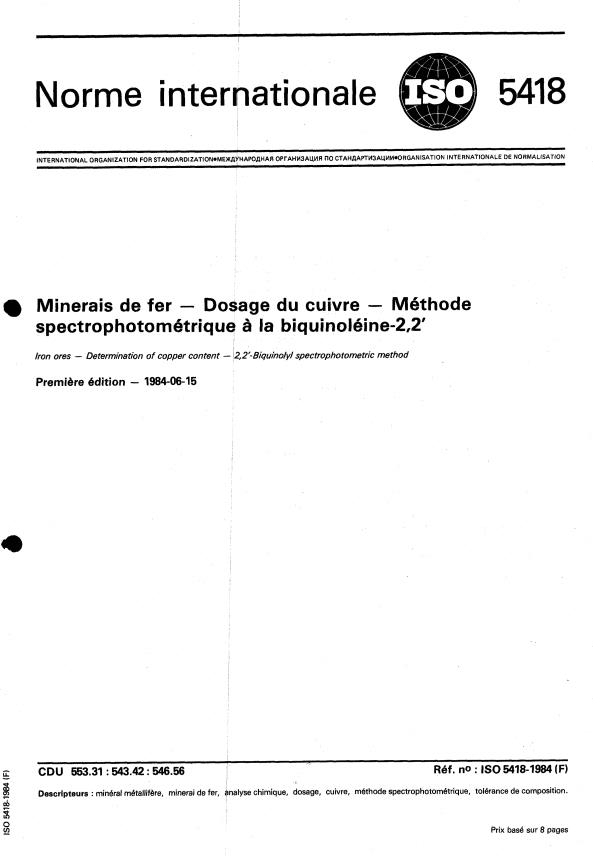 ISO 5418:1984 - Minerais de fer -- Dosage du cuivre -- Méthode spectrophotométrique a la biquinoléine-2,2'
