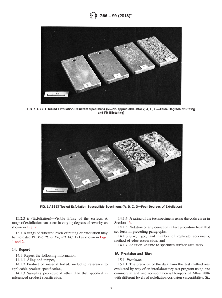 ASTM G66-99(2018)e1 - Standard Test Method for Visual Assessment of Exfoliation Corrosion Susceptibility of  5XXX Series Aluminum Alloys (ASSET Test)