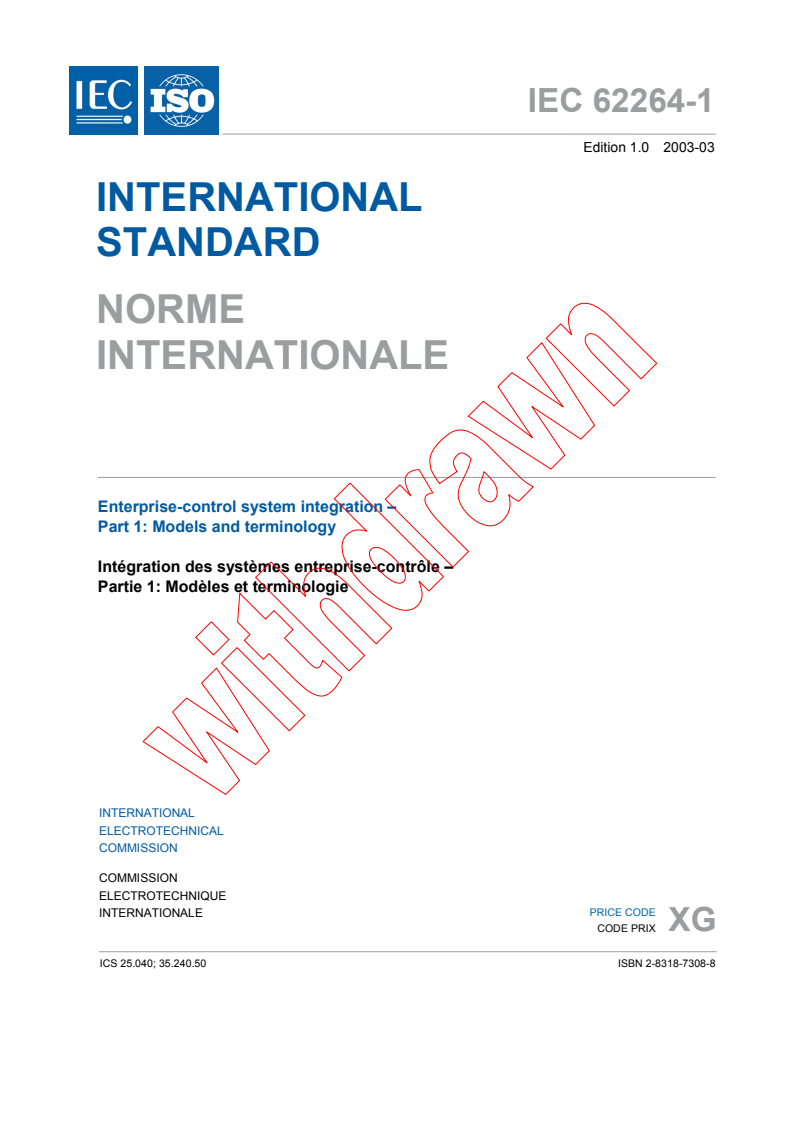 IEC 62264-1:2003 - Enterprise-control system integration - Part 1: Models and terminology
Released:3/14/2003
Isbn:2831873088