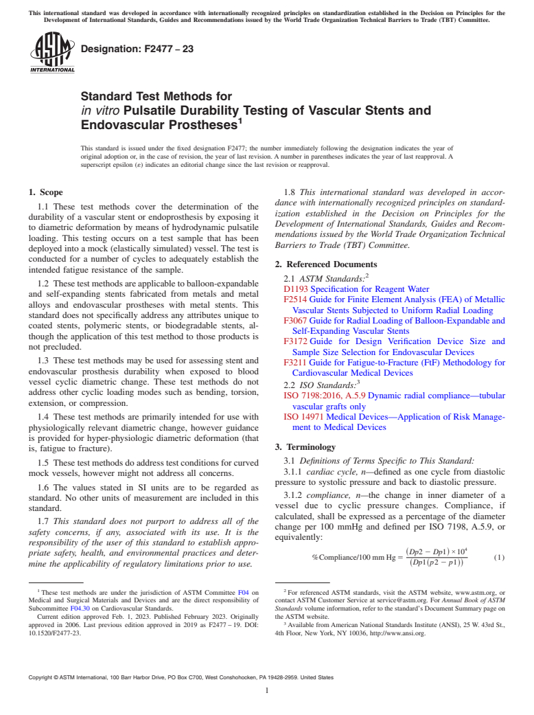 ASTM F2477-23 - Standard Test Methods for  <emph type="ital"> in vitro</emph> Pulsatile Durability Testing  of Vascular Stents and Endovascular Prostheses