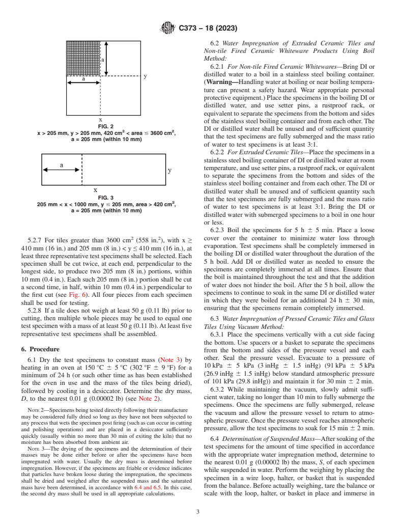 ASTM C373-18(2023) - Standard Test Methods for  Determination of Water Absorption and Associated Properties  by Vacuum Method for Pressed Ceramic Tiles and Glass Tiles and Boil  Method for Extruded Ceramic Tiles and Non-tile Fired Ceramic Whiteware  Products