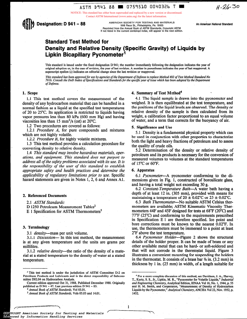 ASTM D941-88 - Test Method for Density and Relative Density (Specific Gravity) of Liquids by Lipkin Bicapillary Pycnometer (Withdrawn 1993)