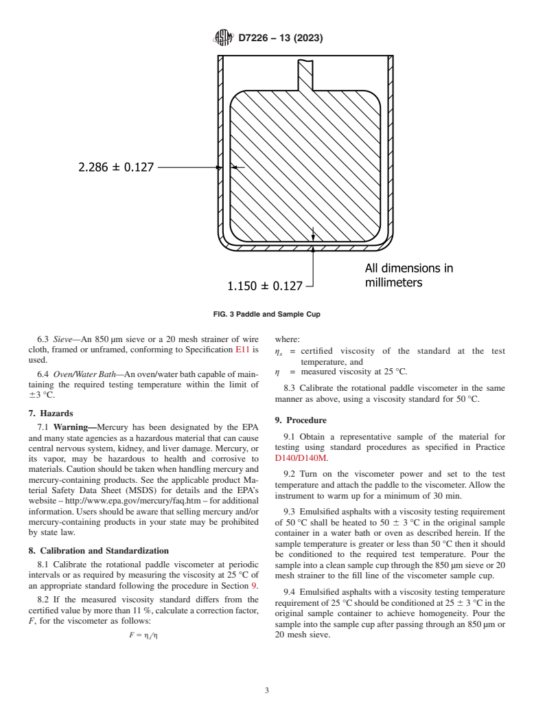 ASTM D7226-13(2023) - Standard Test Method for  Determining the Viscosity of Emulsified Asphalts Using a Rotational  Paddle Viscometer