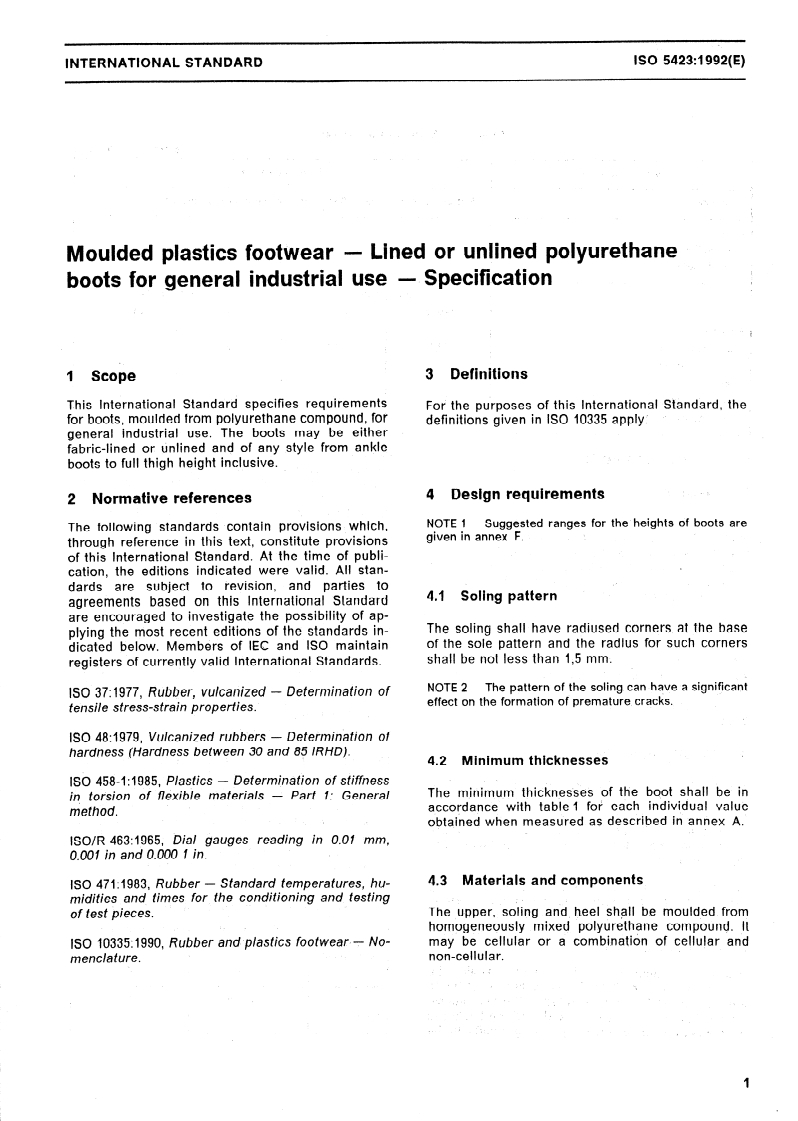 ISO 5423:1992 - Moulded plastics footwear — Lined or unlined polyurethane boots for general industrial use — Specification
Released:1/23/1992