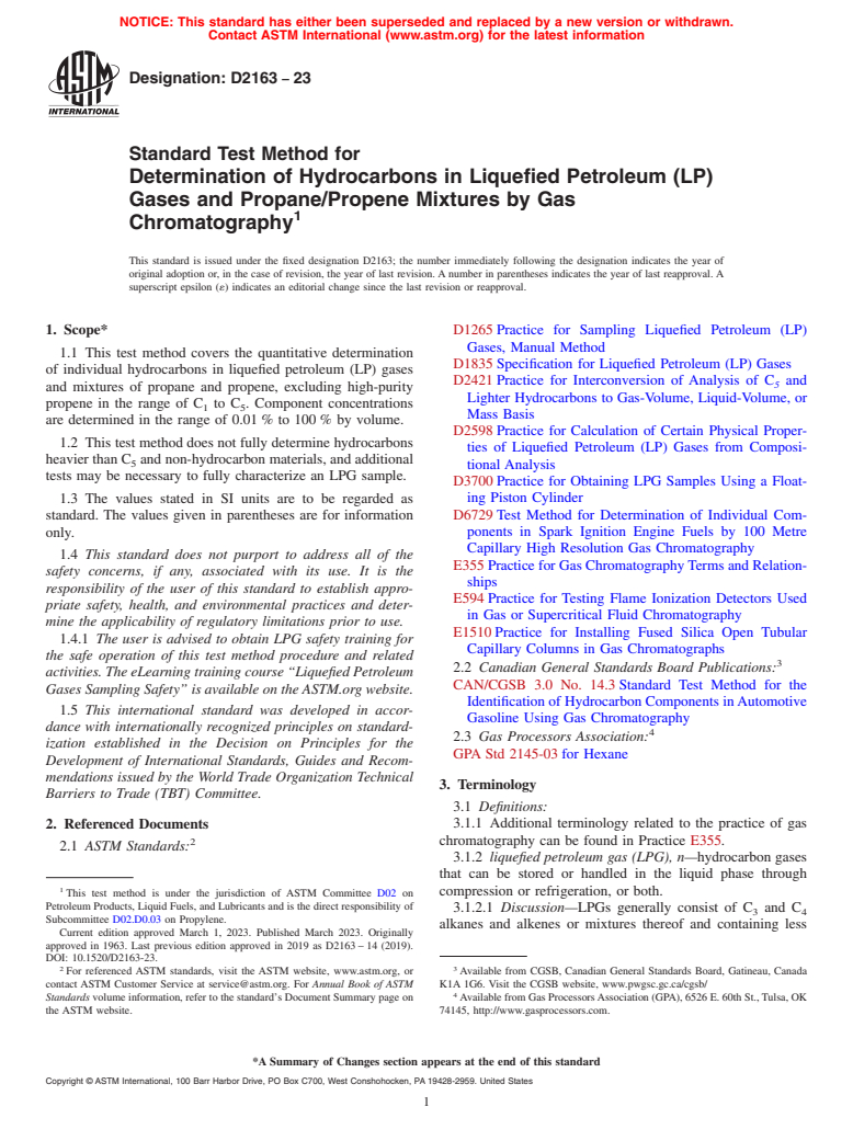 ASTM D2163-23 - Standard Test Method for  Determination of Hydrocarbons in Liquefied Petroleum (LP) Gases  and Propane/Propene Mixtures by Gas Chromatography