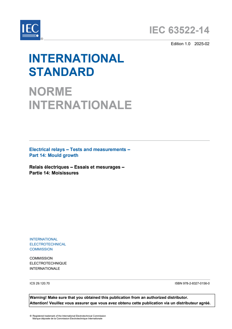 IEC 63522-14:2025 - Electrical relays - Tests and measurements - Part 14: Mould growth
Released:7. 02. 2025
Isbn:9782832701560