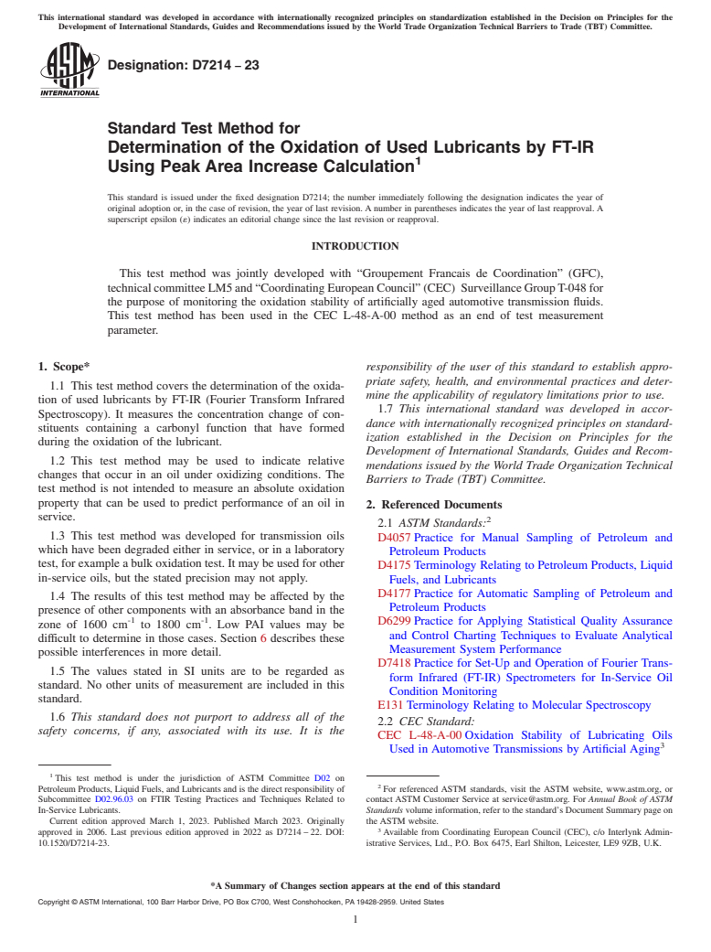 ASTM D7214-23 - Standard Test Method for  Determination of the Oxidation of Used Lubricants by FT-IR  Using Peak Area Increase Calculation