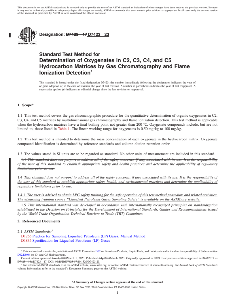 REDLINE ASTM D7423-23 - Standard Test Method for   Determination of Oxygenates in C2, C3, C4, and C5 Hydrocarbon  Matrices by Gas Chromatography and Flame Ionization Detection