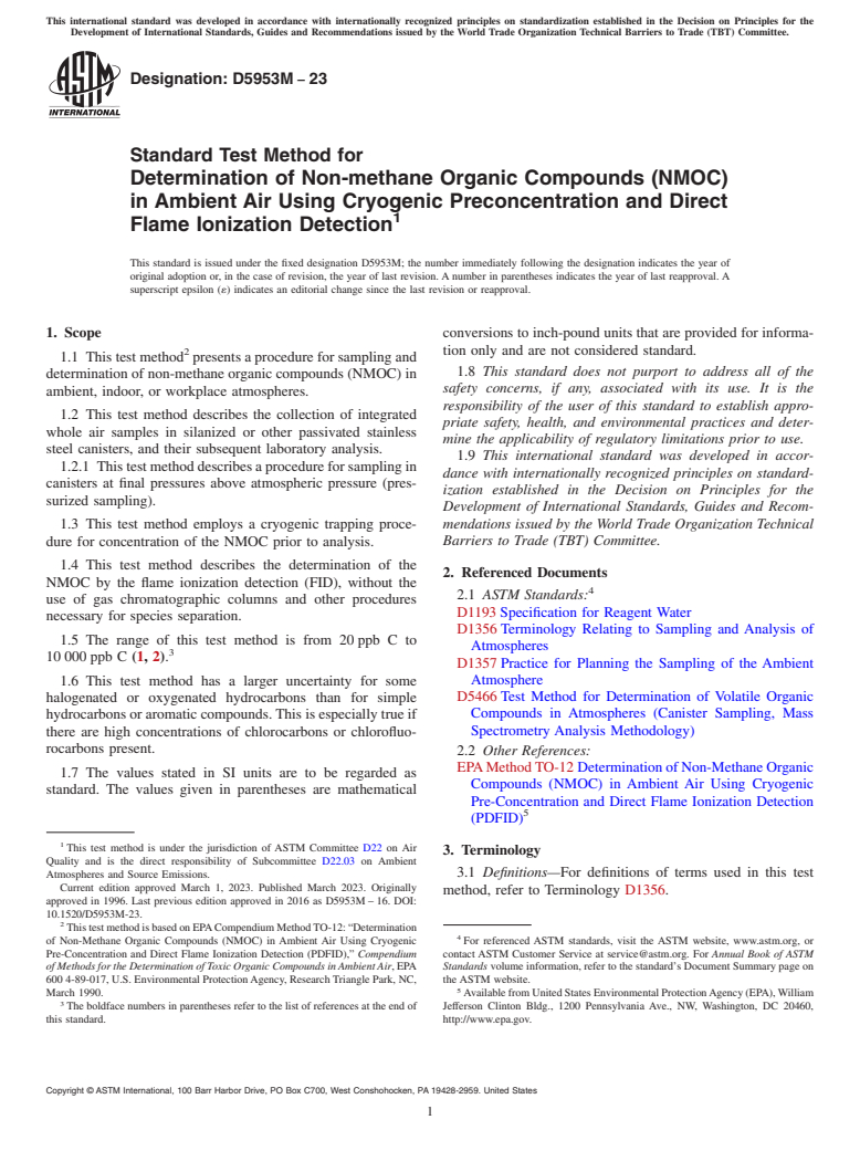 ASTM D5953M-23 - Standard Test Method for  Determination of Non-methane Organic Compounds (NMOC) in Ambient  Air Using Cryogenic Preconcentration and Direct Flame Ionization Detection